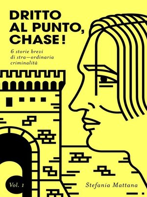 cover image of Dritto al Punto, Chase! Volume1